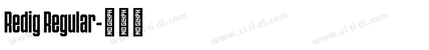 Redig Regular字体转换